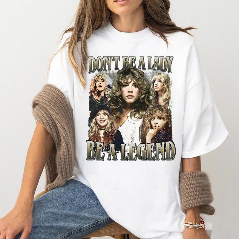 Stevie Nicks Shirt, Don't Be A Lady, Be A Legend Stevie Nicks, Vintage Stevie Nicks T-shirt, Fleetwood Mac, Concert T-shirt