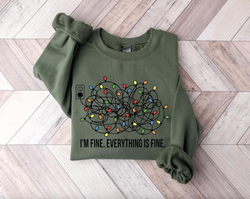 I'm Fine Everything Is Fine Tshirt/Sweatshirt/Hoodie, Retro Crewneck, Gift For MyFriends, Cotton, Menswear Top