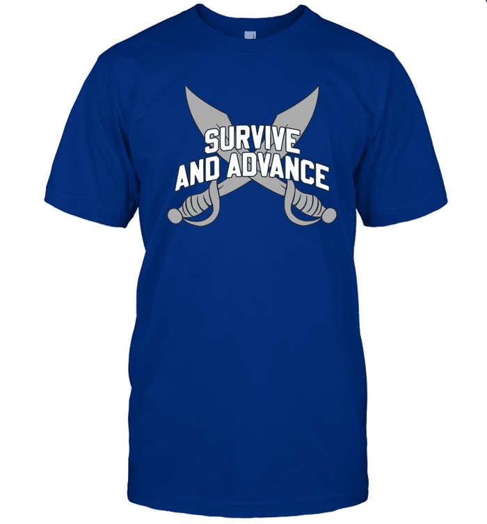 Survive And Advance T-Shirt