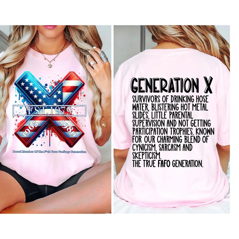 Custom Year Gen X 2 Side T-shirt, 1965-1980 Hose Wate And Neglect Gen X Flag Shirt, Proud Member Fck Feelings Generation Shirt