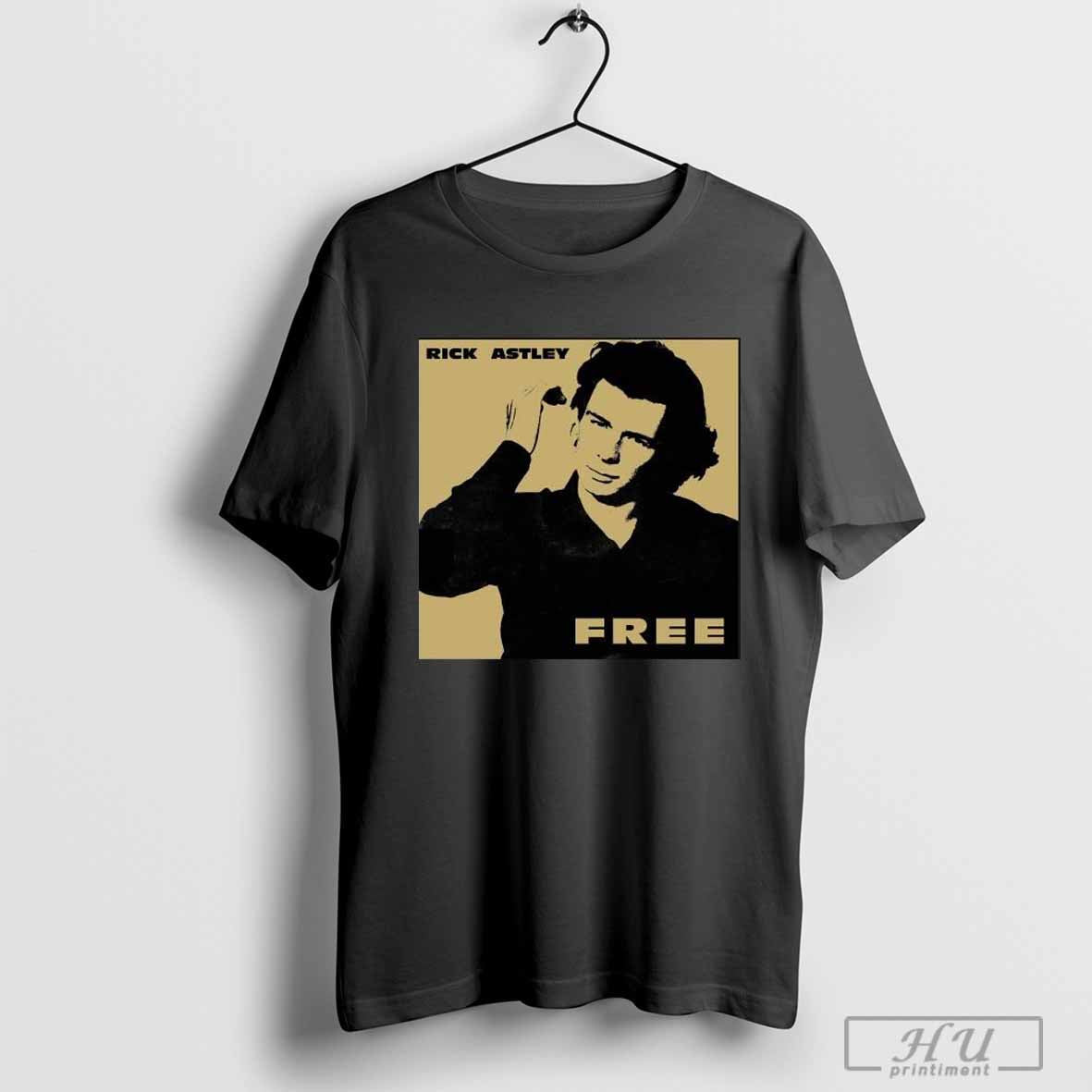 Rick Astley Free T-shirt
