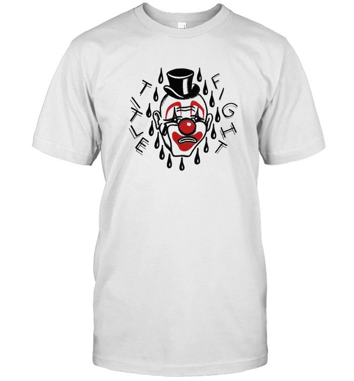 Clown Title Fight T Shirt