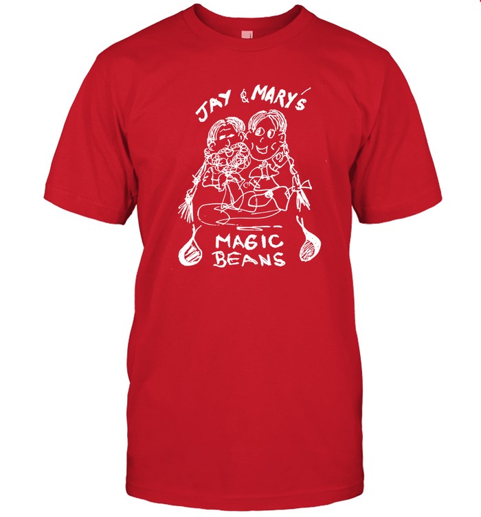 Jay And Maryâ€™S Magic Beans 2024 Shirt
