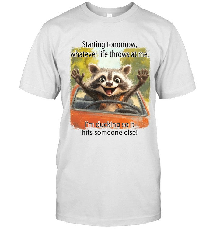 Starting Tomorrow Whatever Life Throws At Me