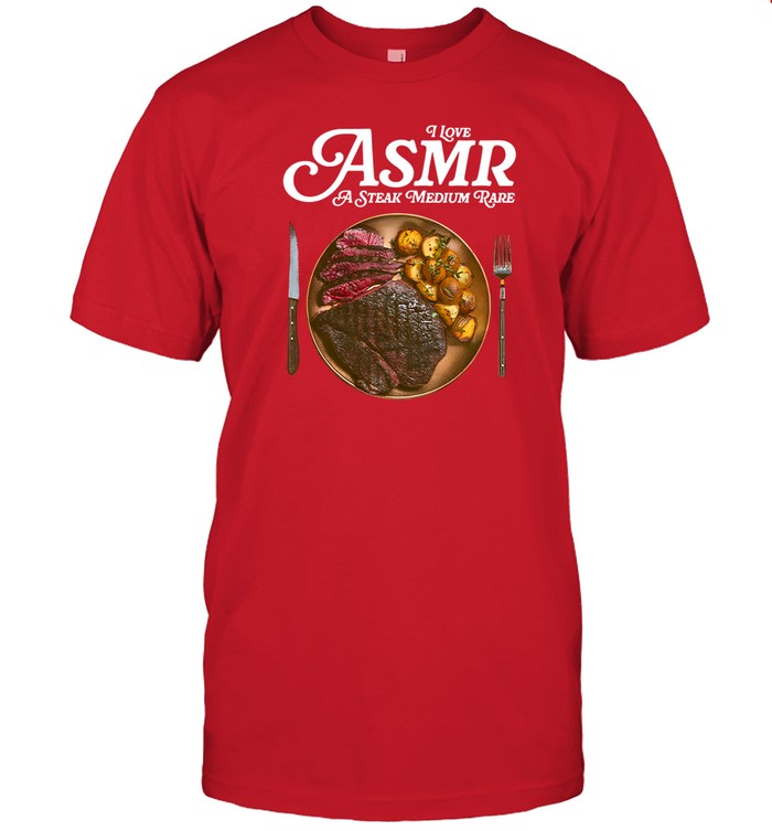 I Love Asmr A Stake Medium Rare