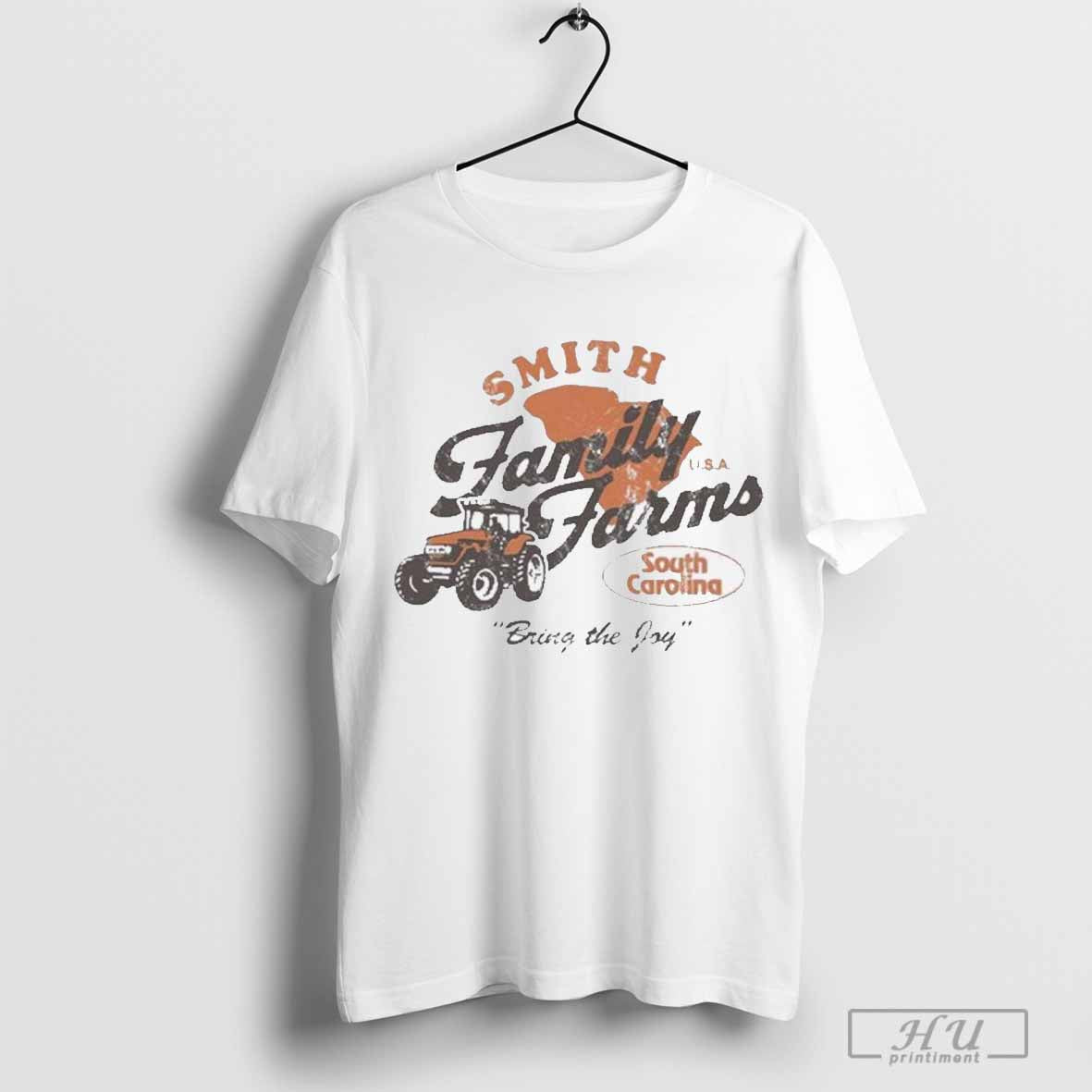 Smith Family Farms Bring The Joy South Carolina T-Shirt