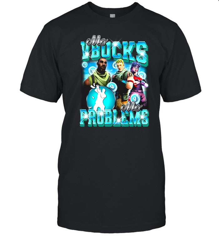 Mo Vbucks Mo Problems