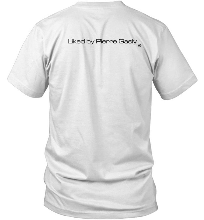 Liked By Pierre Gasly T-Shirt