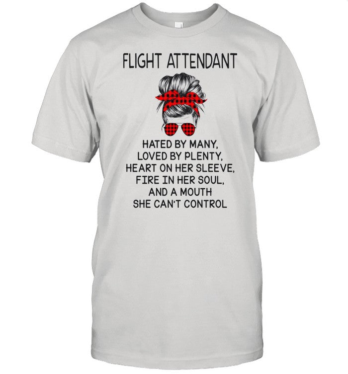 Flight Attendant Hated By Many Loved By Plenty Heart On Her Sleeve shirt_1