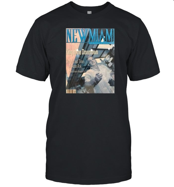 Shirt King Of Downtown
