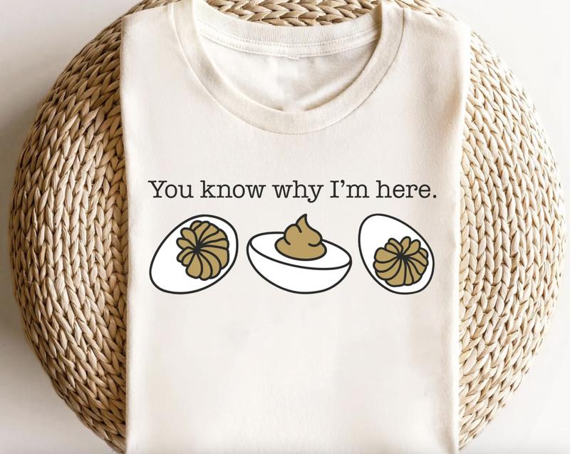You Know Why I'm Here ShirtSweatshirtHoodie, Retro Crewneck, Gift For Thanksgiving, Cotton