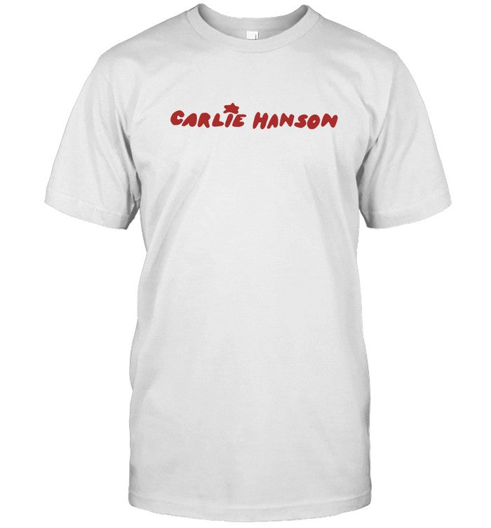 Limited Carlie Hanson Shirt