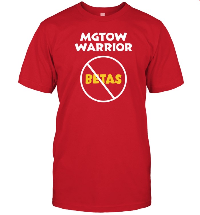 mgtow warrior betas shirt