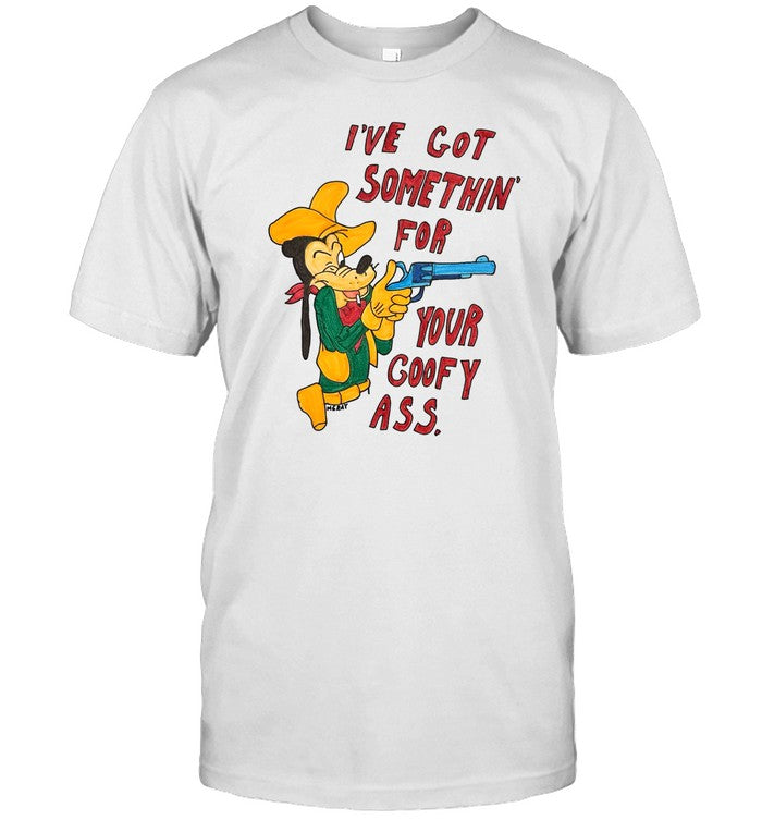 Matt Gray I've Got Somethin' For Your Goofy Ass