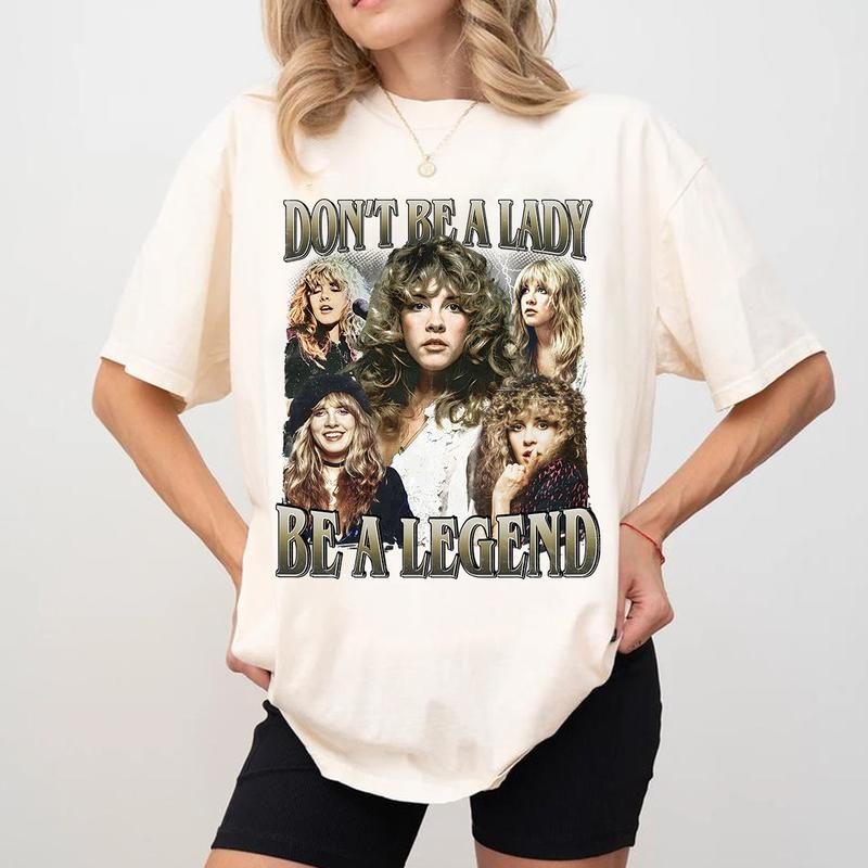 Stevie Nicks Shirt, Don't Be A Lady, Be A Legend Stevie Nicks, Vintage Stevie Nicks T-shirt, Fleetwood Mac, Concert T-shirt