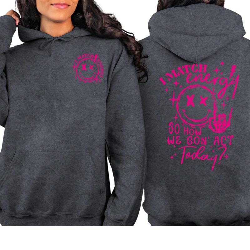 I Match Enegy Hoodie Cotton Menswear