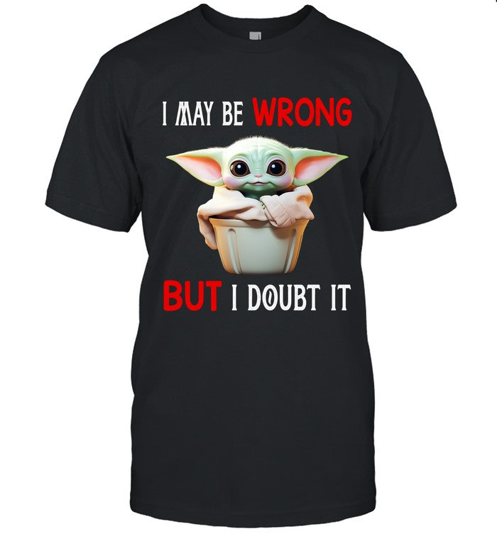 I MAY BE WRONG BUT I DOUBT IT_1