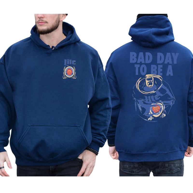 Men's Bad Day To Be A Miller Lite 2-Sided Hoodie, Funny Beer Drinking Hoodies, Miller Lite Sweaters, Unisex Drink Tops, Comfort Cotton Casual Menswear, Classic Long Sleeve Pullover