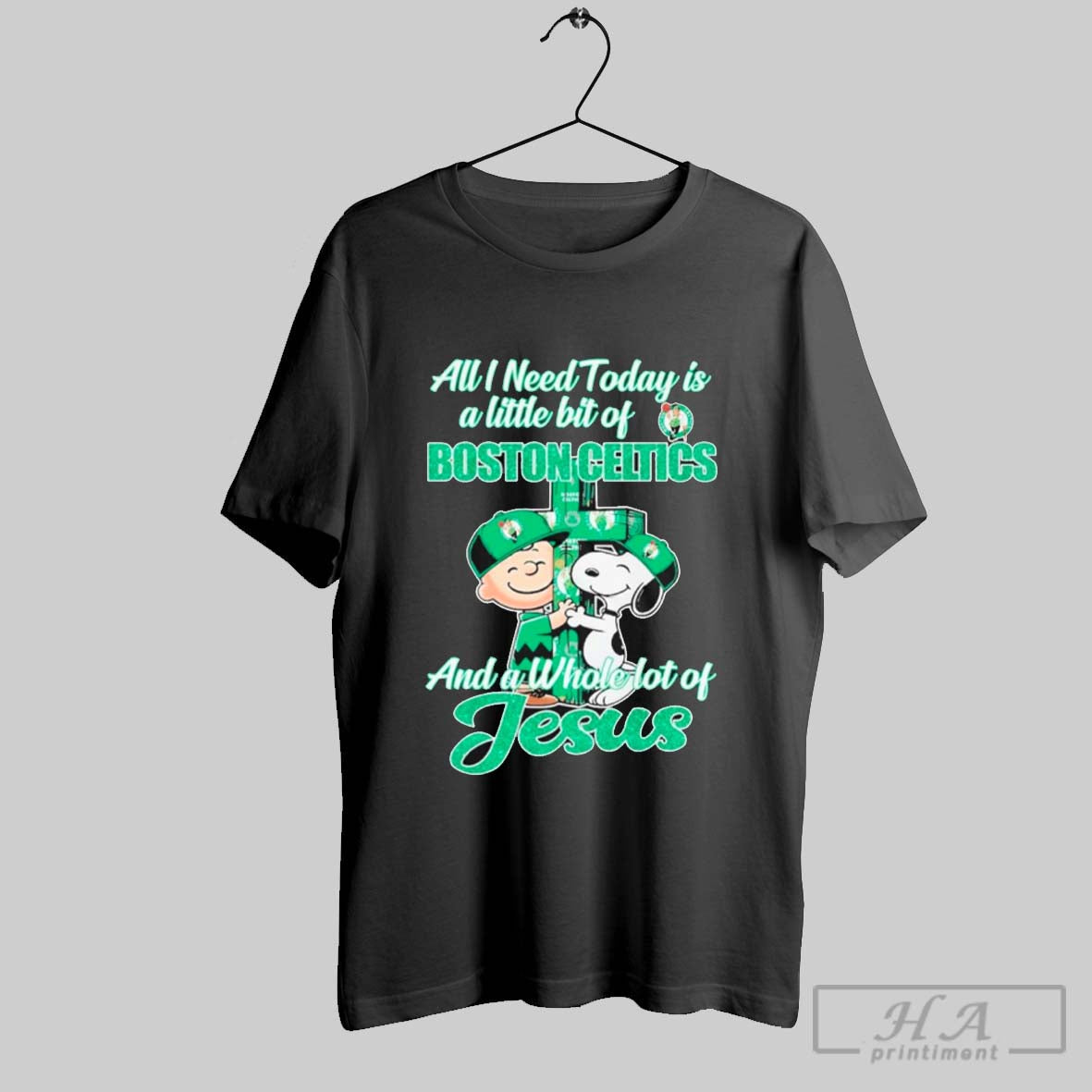 Snoopy And Charlie Brown All I Need Today Is A Little Bit Of Boston Celtics And A Whole Lot Of Jesus Logo Championship Shirt