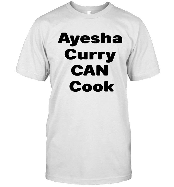 Ayesha Curry Can Cook Tee