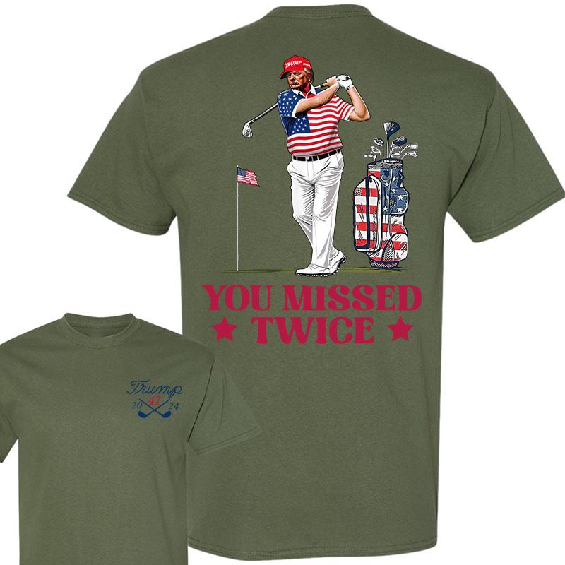 Trump 2024 Golf You Missed Twice Shirt, Trum Barstol Golf Flag, You Missed Twice, Trump Second Assassination Attempt Shirt, Shirt For Trump Supporters