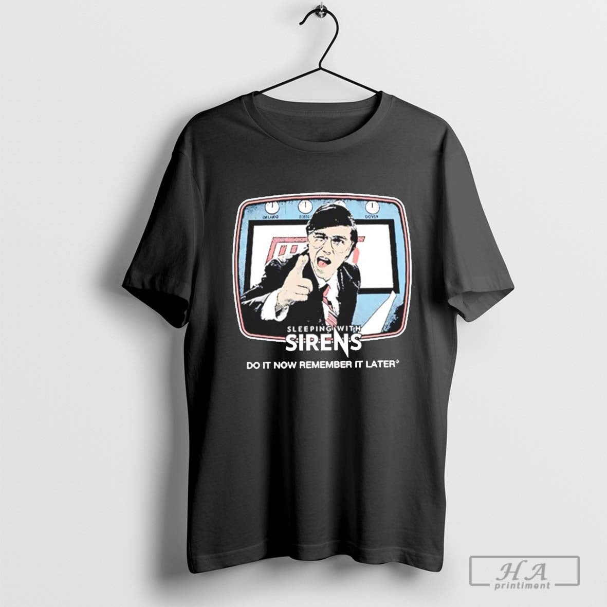 Sleeping With Sirens Do It Now Remember It Later Shirt