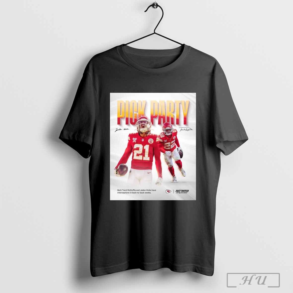 Poster Kansas City Chiefs Pick Party Both Trent Mcduffie And Jaden Hicks Have Interceptions In Back To Back Weeks Signature T Shirt Sweatshirt Cutom P