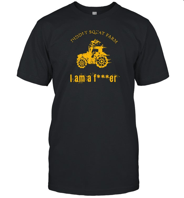 Diddly Squat Farm I Am A Farmer T-Shirt, Hoodie, Tank Top, Sweater And Long Sleeve T-Shirt-Unisex T-