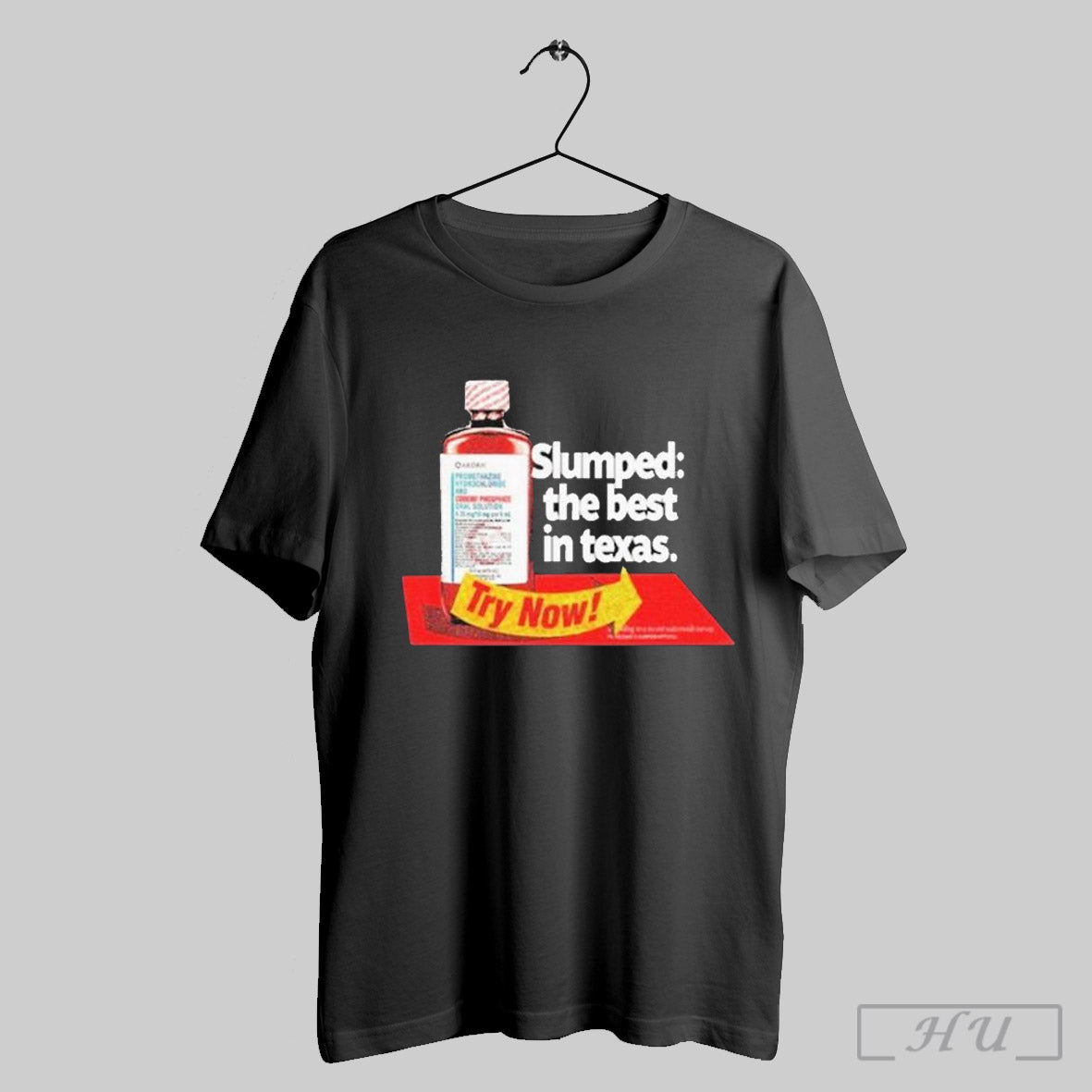 Slumped The Best In Texas Try Now T Shirt