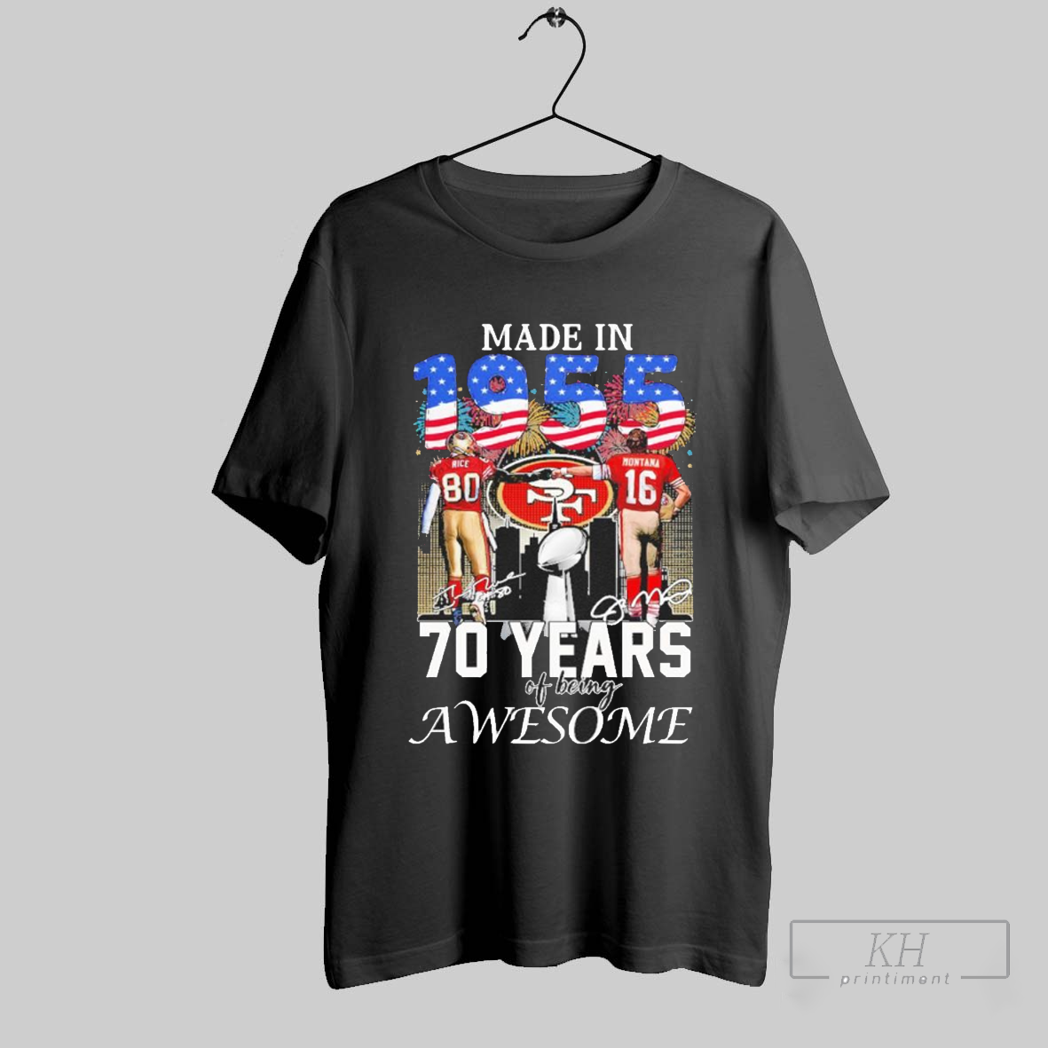 San Francisco 49ers Made In 1955 70 Years Of Being Awesome T Shirt T Shirt