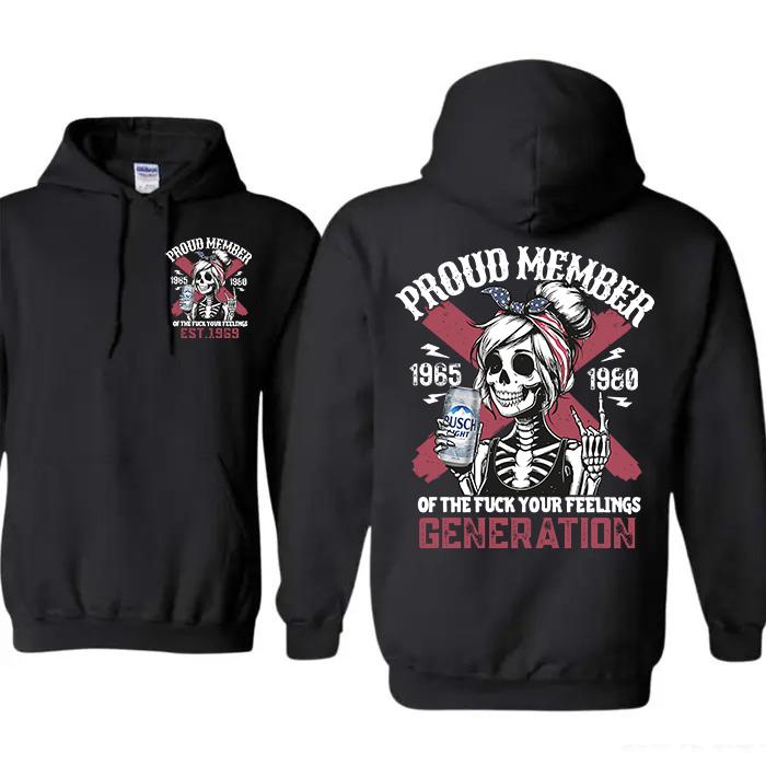 (HOODIE) Gen X customized Gen X BL beer proud member Hoodie, Customize Gen X TShirt Raised On Hose Water And Neglect T-Shirt - Vintage Inspired Funny Saying Sarcasm Quotes Shirt - Fit, Casual