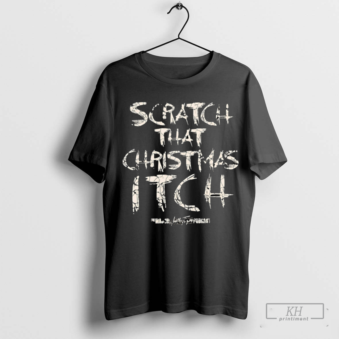 Scratch That Christmas Itck shirt