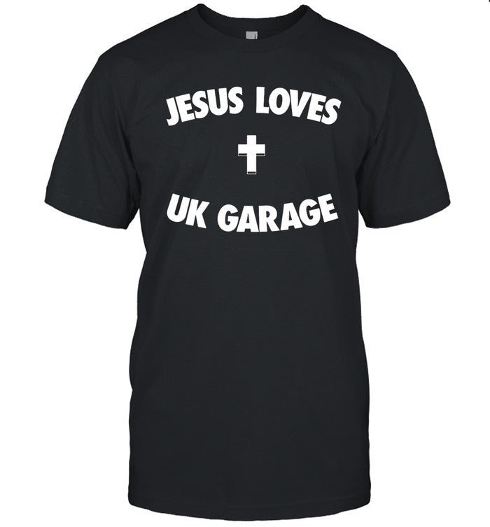 Jesus Loves Garage Black T-Shirt