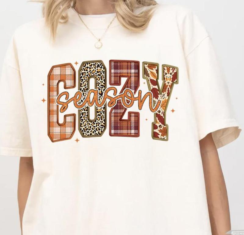 Cozy Season Sweatshirt - Tshirt - Hoodie, Women Fall Shirt, Christmas Shirts, Retro Fall Sweatshirt, Womens Fall Shirt, Get Cozy Sweatshirt, Christmas