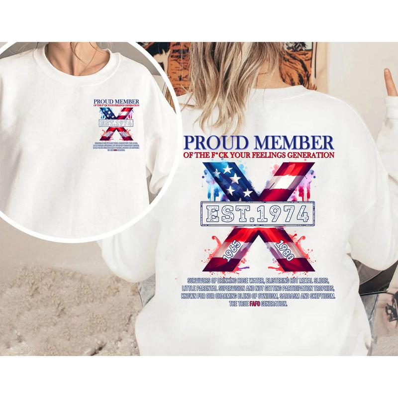 Custom Year FAFO Proud Member Gen X 2 Side T-shirt, 1965-1980 Hose Water Gen X Shirt, Proud Member Flag Generation Shirt