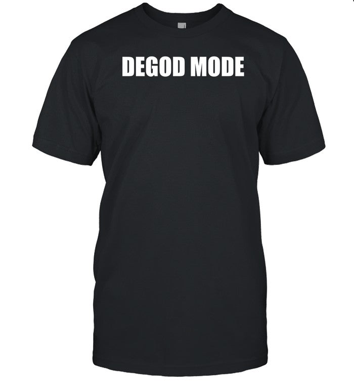 Shirt Degod Mode