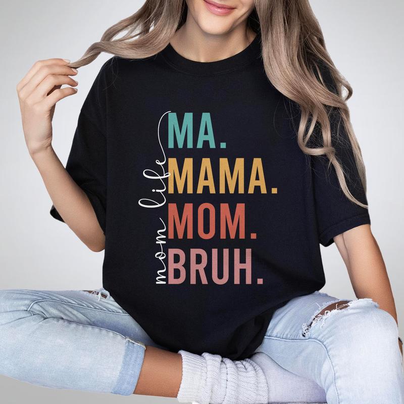 Ma Mama Mom Bruh Shirt, Best Mother's Day Gift, Mom Shirt, Retro Mama Shirt, Gift For Mama T Shirt, Mom Life T Shirt For Women, Best Mom Gift for Her, Mothers Day Gift, Birthday Gifts for Mom, Gift for New Mom, From Daughter Son, Women Top Breathable