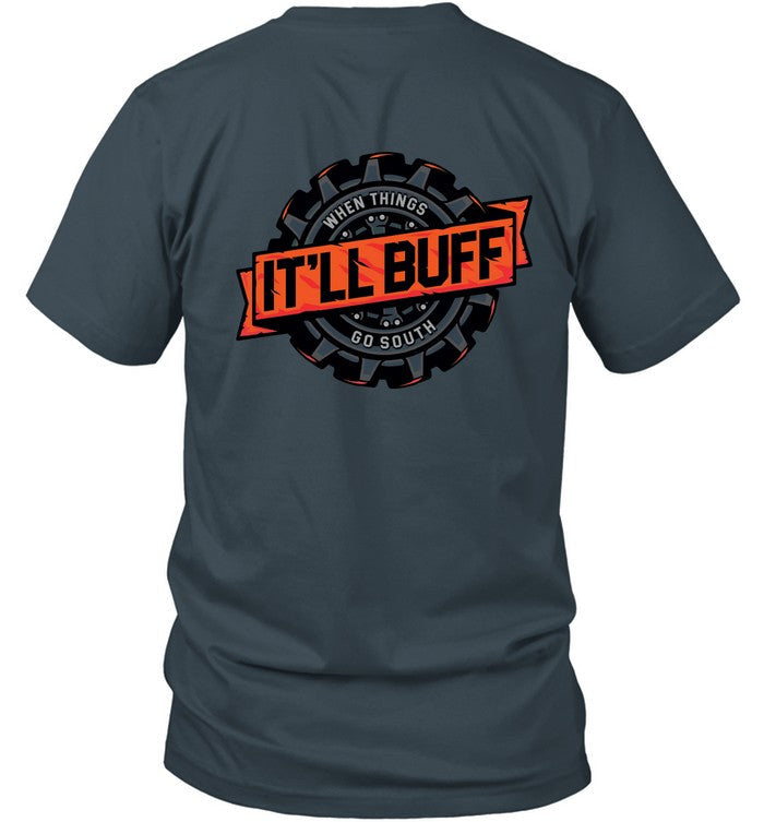 It'll Buff T-Shirt