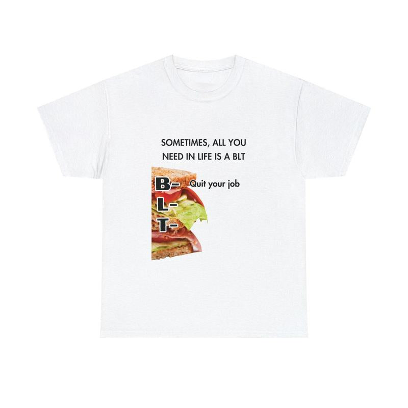 Quit Your Job Shirt - Funny Quote T-shirt for Unhinged Gag Gifts Cringe Funny Odd T-shirt Hilarious Ridiculous Humor Sayings Tee