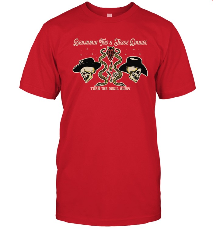 benjamin tod and jesse daniel turn the devil away shirt
