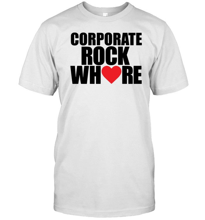 Shirt Corporate Rock Where Heart