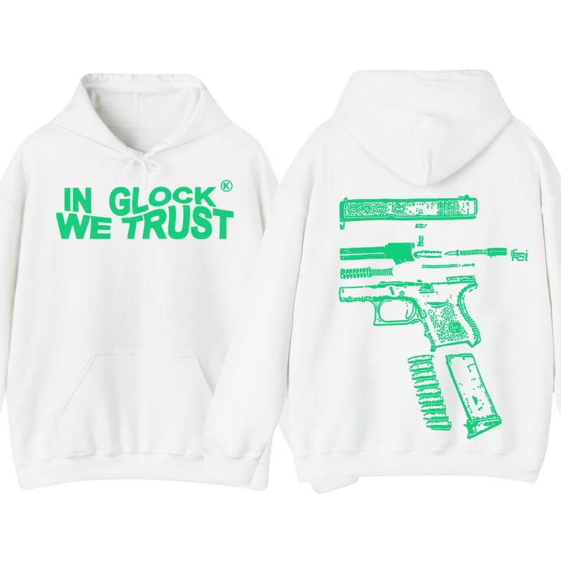 IN GLOCK WE TRUST HOODIE , Glock Edition Limited Hoodie - Menswear & Womenswear sweaters - Hoodie , Design Color Green - Full Color , Double Side , Glock Shirt, Glock Sweatshirt