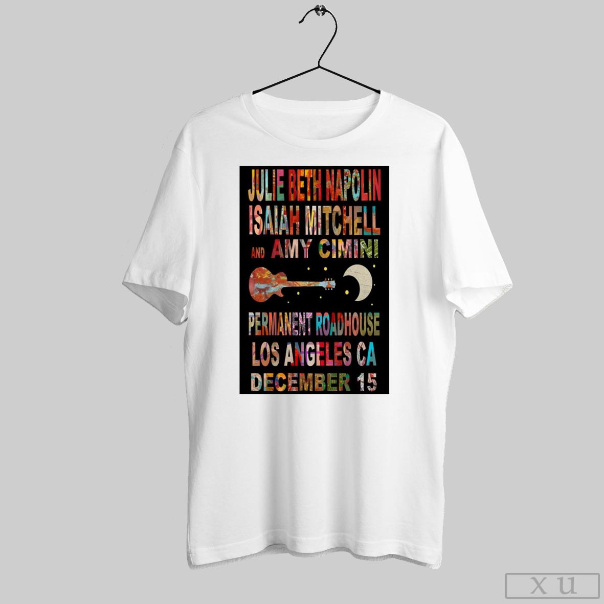 Poster Julie Beth Napolin And Isaiah Mitchell Permanent Records Roadhouse Los Angeles Ca Dec 15 2024 T Shirt