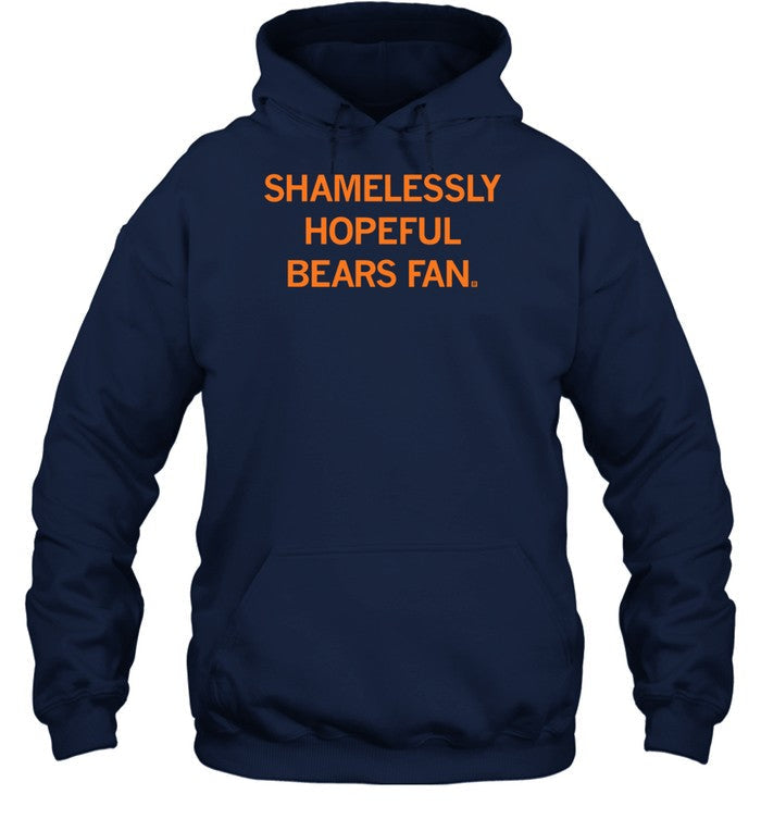 Shamelessly Hopeful Bears Fan Hoodie