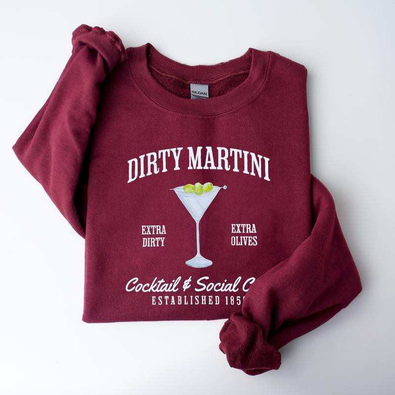 Dirty Martini Sweatshirt, Retro Cocktail and Social Club Sweatshirt, Girls Club Crewneck