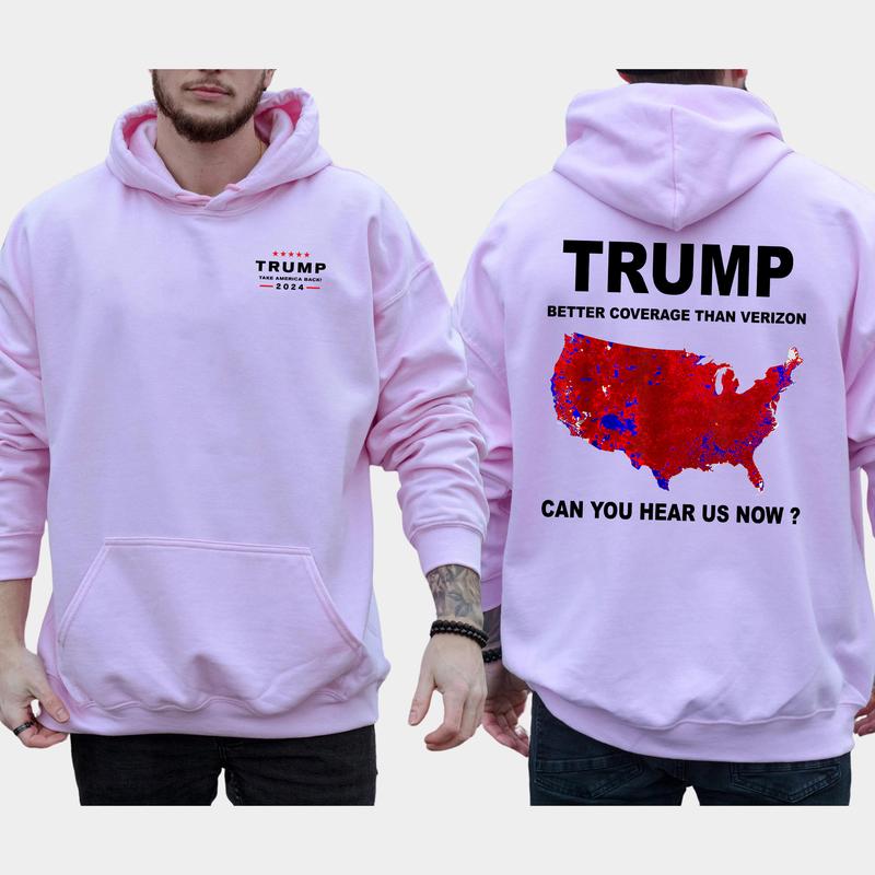 Trummp Better Coverage Than Verizon Shirt 2-Sided Hoodie, Men's Republican Hoodies, Coverage Than 5G Pullover, Trum Humorous Tops, Casual Menswear