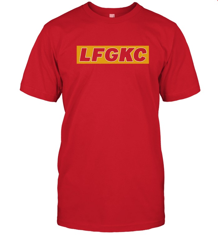 LFG KC Kansas City Shirt