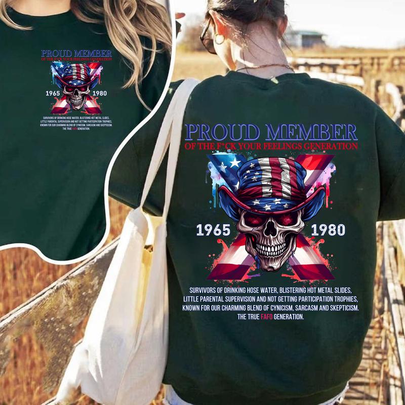 Skull Flag Gen-X 2 Side T-shirt, Proud Member Fck Your Feelings Generation Shirt, Flag Gen X Sweatshirt, Generation 1965-1980 Shirt