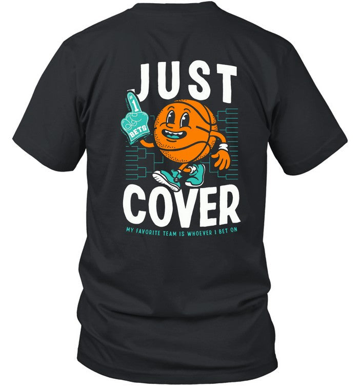 Just Cover #1 Bets New Shirt