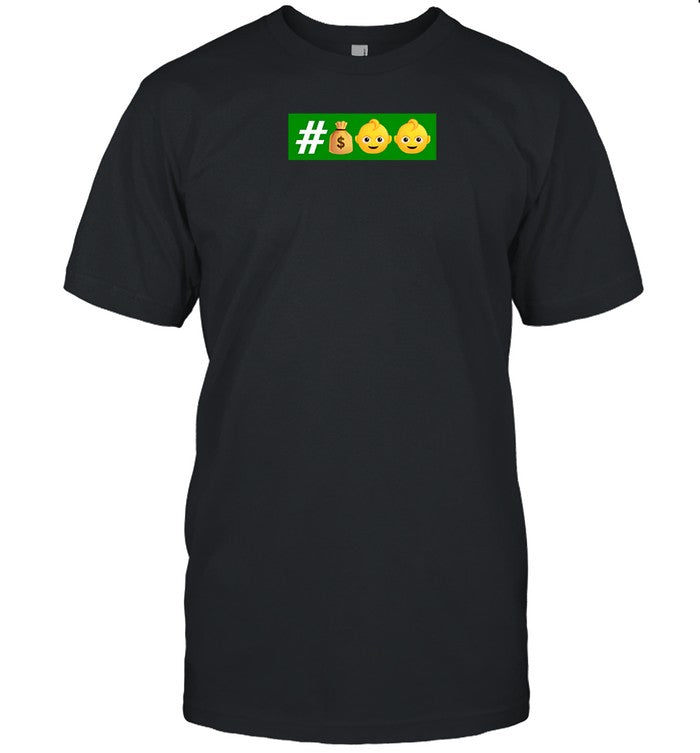 Shirt Trust Fund Babies Hashtag